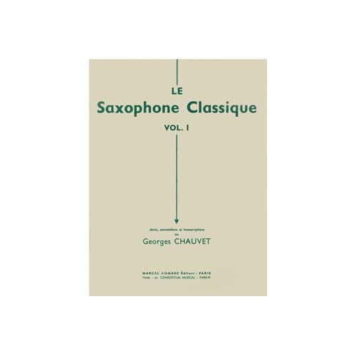 CHAUVET G. - LE SAXOPHONE CLASSIQUE VOL.2 - SAXOPHONE ET PIANO