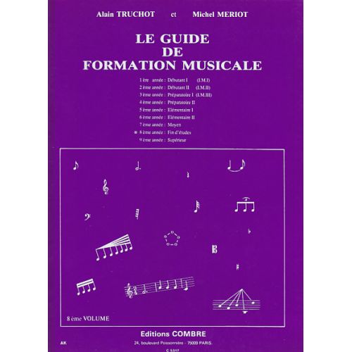 TRUCHOT/MERIOT - GUIDE DE FORMATION MUSICALE VOL.8