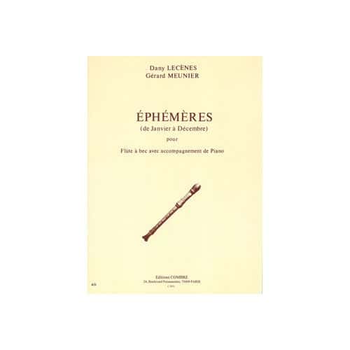 LECENES DANY / MEUNIER GERARD - EPHEMERES : JANVIER A DECEMBRE - FLUTE A BEC ET PIANO