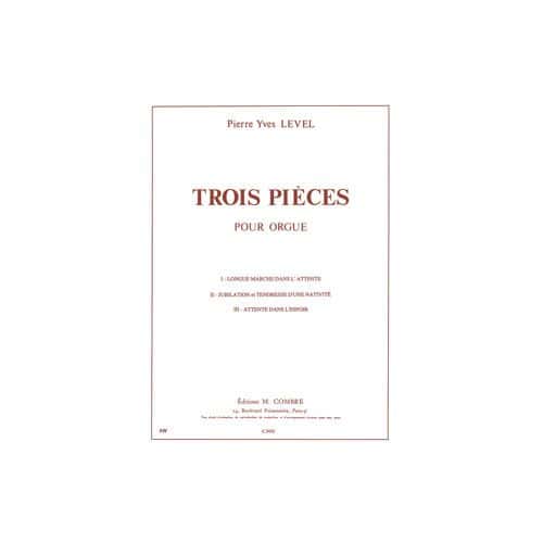 COMBRE LEVEL PIERRE-YVES - PIECES (3) - ORGUE
