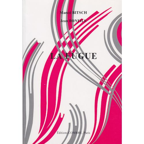 COMBRE Bitsch/bonfils - La Fugue