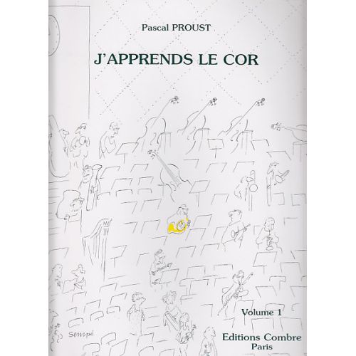 PROUST PASCAL - J'APPRENDS LE COR VOL.1