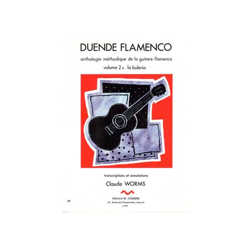 COMBRE WORMS CLAUDE - DUENDE FLAMENCO VOL 2A : LA BULERIA