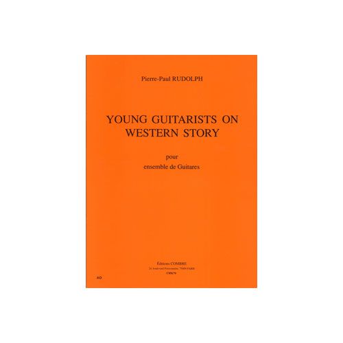 COMBRE RUDOLPH PIERRE-PAUL - YOUNG GUITARISTS ON WESTERN STORY - 7 GUITARES
