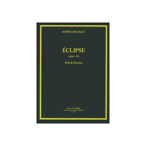 COMBRE BLET STEPHANE - ECLIPSE OP.10 - PIANO