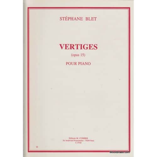 COMBRE BLET STEPHANE - VERTIGES OP.15 - PIANO