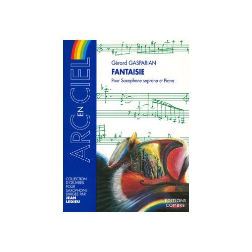 COMBRE GASPARIAN GERARD - FANTAISIE - SAXOPHONE SOPRANO ET PIANO