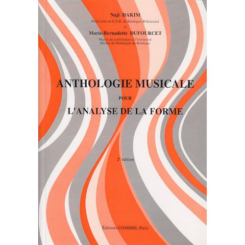 HAKIM NAJI - ANTHOLOGIE MUSICALE POUR L'ANALYSE DE LA FORME