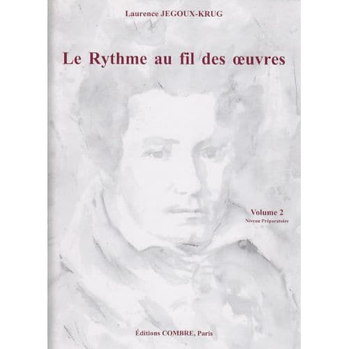 JEGOUX-KRUG LAURENCE - LE RYTHME AU FIL DES OEUVRES VOL.2