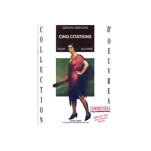 COMBRE REBOURS GERARD - CITATIONS (5) - GUITARE