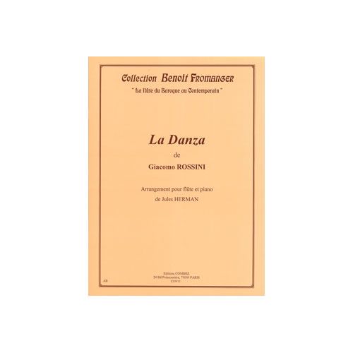 COMBRE ROSSINI GIOACCHINO - LA DANZA - FLUTE ET PIANO