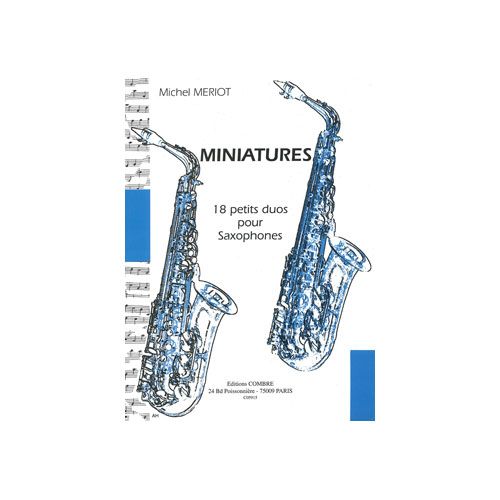 MERIOT - MINIATURES - 18 PETITS DUOS - 2 SAXOPHONES