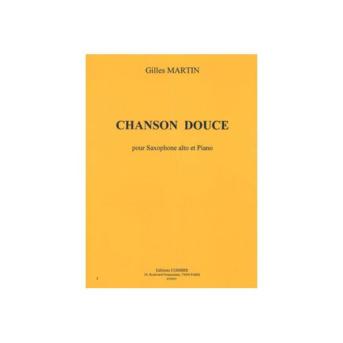 COMBRE Martin - Chanson Douce - Saxophone Alto et Piano