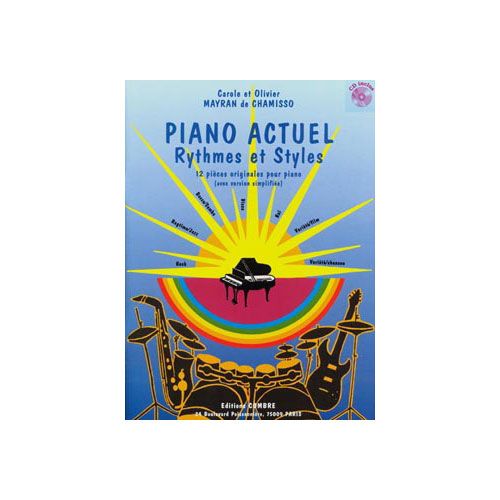 COMBRE MAYRAN DE CHAMISSO OLIVIER / MAYRAN DE CHAMISSO CAROLE - PIANO ACTUEL (RYTHMES ET STYLES) - PIANO
