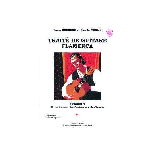  Herrero Oscar Et Worms Claude - Traite De Guitare Flamenca Vol 4 + Cd
