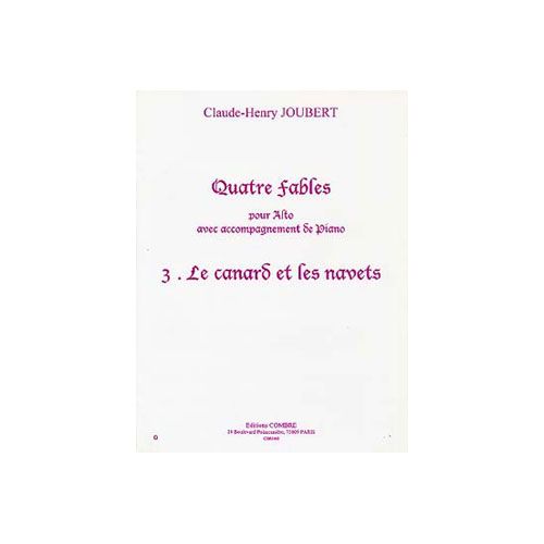 COMBRE Joubert CLAUDE-henry - Quatre Fables Vol.3 : Le Canard et Les Navets - Alto et Piano