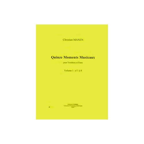  Manen Christian - Moments Musicaux (15) Vol.1 N.1 A 8 - Trombone Et Piano