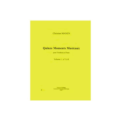 Manen - 15 Moments Musicaux Vol. 1 - Trombone et Piano