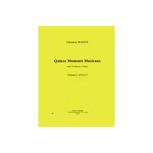  Manen Christian - Moments Musicaux (15) Vol.2 N.9 A15 - Trombone Et Piano