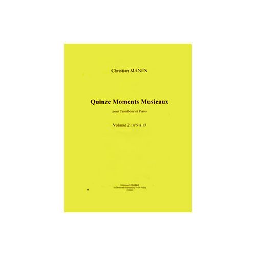 MANEN CHRISTIAN - MOMENTS MUSICAUX (15) VOL.2 N.9 A15 - TROMBONE ET PIANO