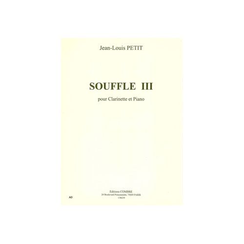 PETIT J.L. - SOUFFLE III - CLARINETTE ET PIANO
