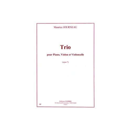 JOURNEAU MAURICE - TRIO OP.7 - PIANO, VIOLON ET VIOLONCELLE
