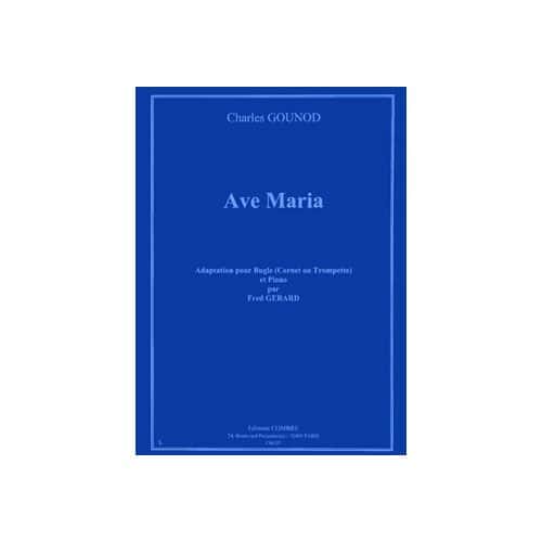 GOUNOD CHARLES - AVE MARIA - BUGLE (CORNET OU TROMPETTE) ET PIANO
