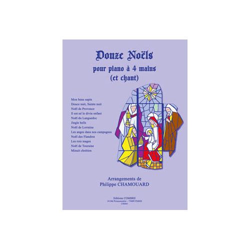 Chamouard - 12 Noëls - Chant et Piano À 4 Mains