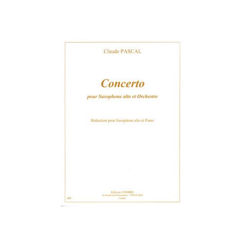 PASCAL CLAUDE - CONCERTO POUR SAXOPHONE ALTO - SAXOPHONE ET PIANO (REDUCTION)
