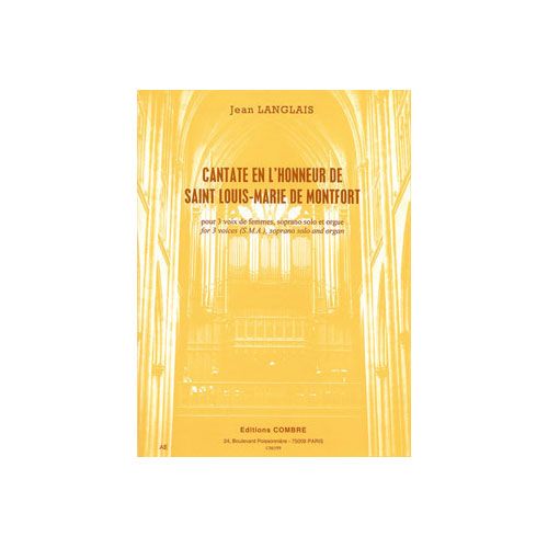 COMBRE Langlais - Cate St Louis-Marie Montfor - Soprano, Choeur (Sma) Et Orgue