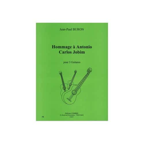 BURON JEAN-PAUL - HOMMAGE A ANTONIO CARLOS JOBIM - 3 GUITARES