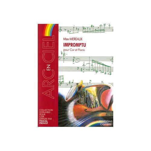 COMBRE MEREAUX MAX - IMPROMPTU - COR ET PIANO