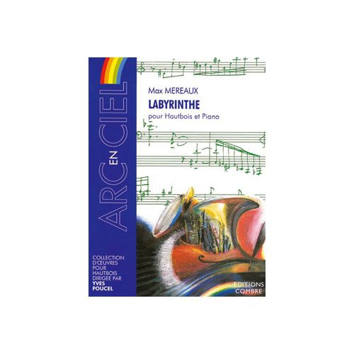 COMBRE MEREAUX - LABYRINTHE - HAUTBOIS ET PIANO