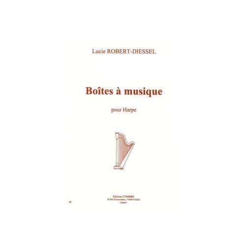 ROBERT-DIESSEL LUCIE - BOÎTES A MUSIQUE - HARPE