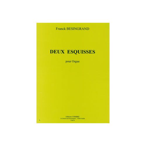 BESINGRAND FRANCK - ESQUISSES (2) - ORGUE