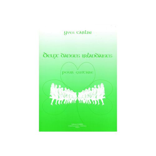 CARLIN YVES - DANSES IRLANDAISES (2) - GUITARE