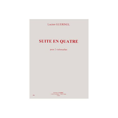 COMBRE GUERINEL LUCIEN - SUITE EN QUATRE - 2 VIOLONCELLES