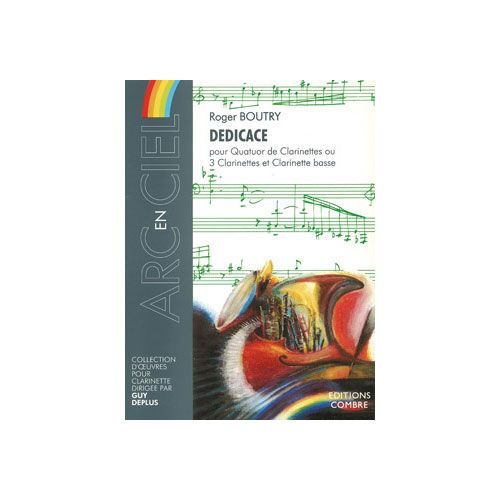 BOUTRY ROGER - DEDICACE - 4 CLARINETTES