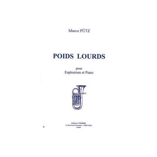 PUTZ - POIDS LOURDS - EUPHONIUM ET PIANO