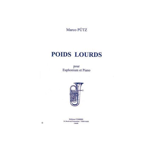 COMBRE PUTZ MARCO - POIDS LOURDS - EUPHONIUM ET PIANO