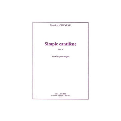 JOURNEAU MAURICE - SIMPLE CANTILENE OP.50 - ORGUE