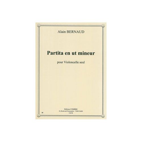 COMBRE Bernaud - Partita En Ut Mineur - Violoncelle Solo