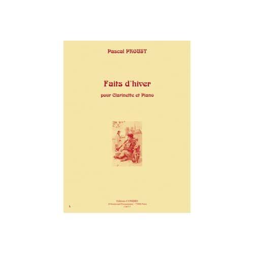 PROUST - FAITS D'HIVER - CLARINETTE ET PIANO