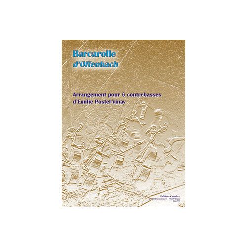 COMBRE Offenbach - Barcarolle - 6 Ctrebasses - 6 Contrebasses