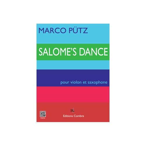 PUTZ MARCO - SALOME'S DANCE - VIOLON ET SAXOPHONE ALTO