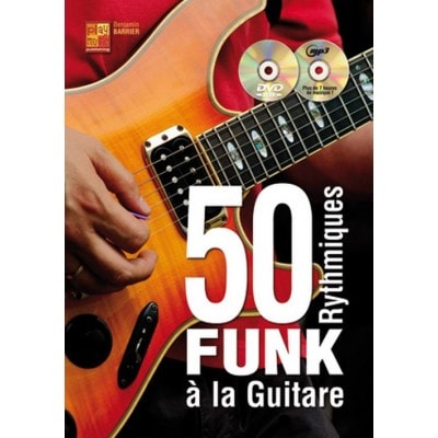 BARRIER BENJAMIN - 50 RYTHMIQUES FUNK A LA GUITARE + CD + DVD 