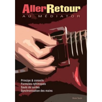 TAUZIN BRUNO - ALLER-RETOUR AU MEDIATOR