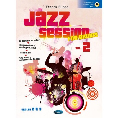 FILOSA FRANCK - JAZZ SESSION FOR DRUMS VOL.2 - BATTERIE 