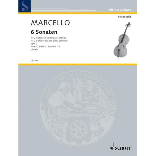 SCHOTT MARCELLO BENEDETTO - SIX SONATAS VOL. 1 - 2 CELLOS AND BASSO CONTINUO