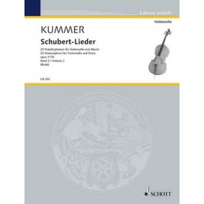 KUMMER F.A. - SCHUBERT-LIEDER VOL.2 - VIOLONCELLE & PIANO 